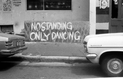 No Standing Only Dancing